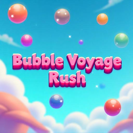 Bubble Voyage Rush